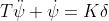 T \ddot \psi + \dot \psi = K \delta